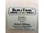 Bluestone recut "Eliza" piano roll with great arrangement by Robert Billings
