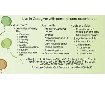 Live Caregiver with personal care experience is a Care Giver in Nanny Job in Saint Louis MO
