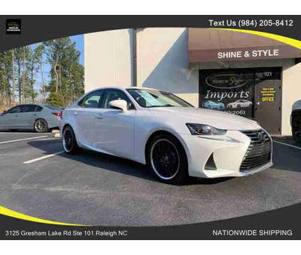 2017 Lexus IS for sale is a White 2017 Lexus IS Car for Sale in Raleigh NC