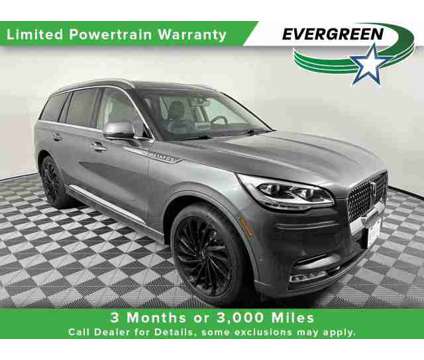 2021 Lincoln Aviator Reserve AWD is a Grey 2021 Lincoln Aviator SUV in Issaquah WA