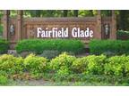 Build your Dream Home in Fairfield Glade