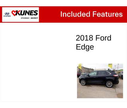 2018 Ford Edge Titanium is a Black 2018 Ford Edge Titanium SUV in Quincy IL