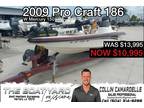 2009 Pro Craft 186