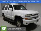 2003 Chevrolet Tahoe White, 148K miles