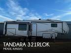 2022 East To West RV Tandara 321RLOK 32ft