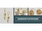 Get Stylish Earrings for Women in California