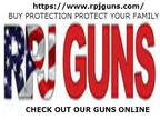 RPJ Guns LLC Florida Gun Store