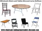 Wholesale Chairs and Tables on Discount from Larry Hoffman