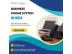 Empower Your Business Communication with Phone Systems in India