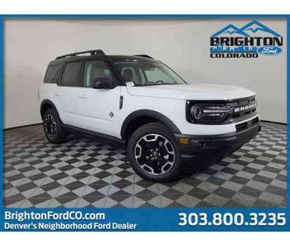 2024 Ford Bronco Sport Outer Banks is a White 2024 Ford Bronco Car for Sale in Brighton CO
