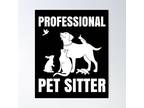 Experienced and Reliable Pet Sitter in Gatineau, Quebec - $25/Hour