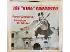 Joe "King" Carrasco And The Crowns - Party Weekend / Houston Vinyl 7"