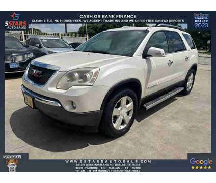 2008 GMC Acadia for sale is a White 2008 GMC Acadia Car for Sale in Dallas TX