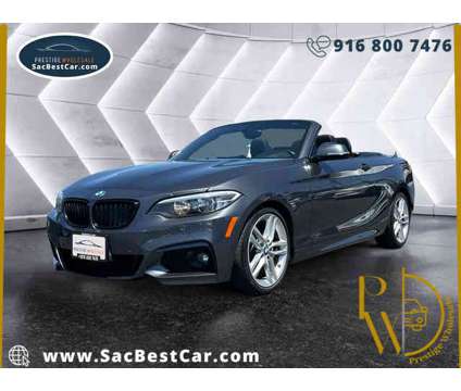 2017 BMW 2 Series for sale is a Grey 2017 Car for Sale in Sacramento CA