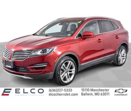 2016 Lincoln MKC Reserve is a Red 2016 Lincoln MKC Reserve Car for Sale in Ballwin MO