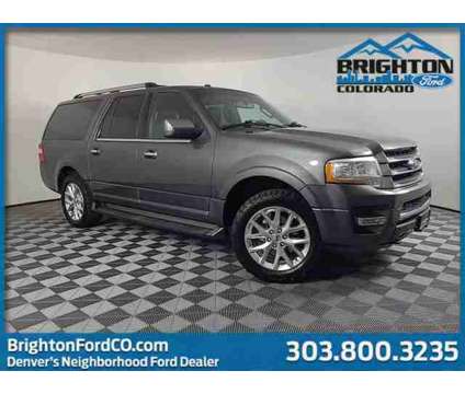 2016 Ford Expedition EL Limited is a Grey 2016 Ford Expedition EL Limited Car for Sale in Brighton CO