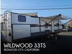 2022 Forest River Wildwood 33TS 33ft