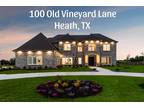 100 Old Vineyard Ln, Heath, TX 75032 - MLS 20562945
