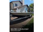 Sea Pro 228 Dlx Bay Bay Boats 2019