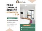 Top-Rated Durham Student Accommodation from Universal Studen